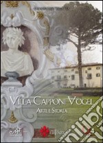 Villa Capponi vogel. Arte e storia libro