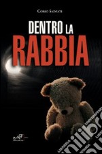 Dentro la rabbia