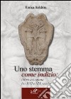 Uno stemma come indizio: i Bosi a Legnaia fra XVII e XIX secolo libro