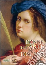 Donne dell'arte in Toscana 2014 libro