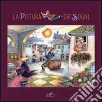 La pittura dei sogni libro