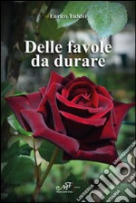 Delle favole da durare libro