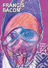 Three days of Bacon. Ediz. illustrata libro