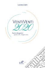 VentiVenti 2020. Poesie e divagazioni agosto 2018-maggio 2020 libro