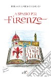 A spasso per Firenze libro