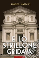 E lo strillone gridava libro