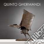 Quinto Ghermandi. La forma delle cose. Ediz. italiana e inglese