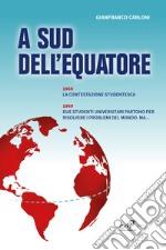 A sud dell'equatore libro