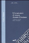 I Conservatori di musica durante il fascismo. La riforma del 1930: storia e documenti libro