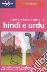 Capire e farsi capire in hindi e urdu libro