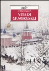 Vita di Musorgskij libro