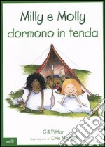 Milly e Molly dormono in tenda libro