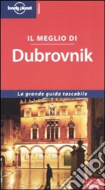 Il meglio di Dubrovnik libro