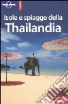 Isole e spiagge della Thailandia libro