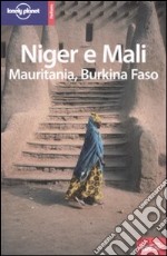 Niger e Mali. Mauritania, Burkina Faso