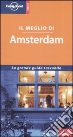 Il meglio di Amsterdam libro