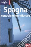 Spagna centrale e meridionale libro