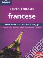 Francese. I piccoli frasari libro