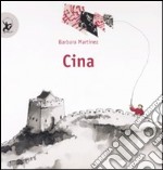 Cina. Ediz. illustrata