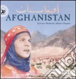 Afghanistan. Ediz. illustrata