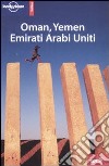 Oman, Yemen, Emirati Arabi Uniti libro