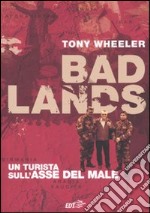 Bad Lands libro