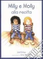 Milly Molly alla recita libro