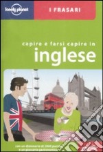 Capire e farsi capire in inglese