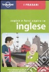 Capire e farsi capire in inglese libro