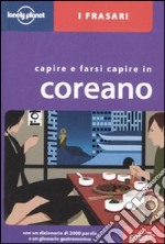 Capire e farsi capire in coreano libro