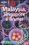 Malaysia, Singapore e Brunei libro