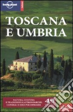 Toscana e Umbria