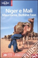 Niger e Mali. Mauritania, Burkina Faso