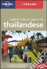 Capire e farsi capire in thailandese libro