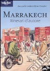 Marrakech. Ediz. illustrata libro