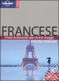 Francese. I piccoli frasari