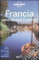 Francia settentrionale e centrale libro