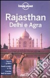 Rajasthan, Delhi e Agra libro