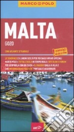 Malta. Gozo. Con atlante stradale libro