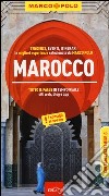 Marocco. Con atlante stradale libro