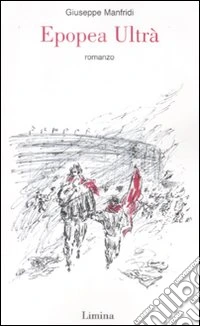 Epopea ultrà libro