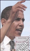 Perché Obama. La sfida dell'altra America libro