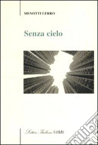 Senza cielo