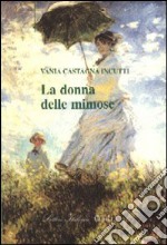 La donna delle mimose libro