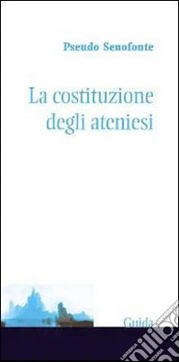 La costituzione degli ateniesi