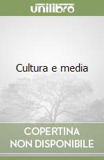 Cultura e media