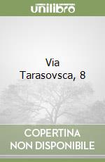 Via Tarasovsca, 8