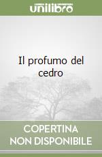 Il profumo del cedro libro