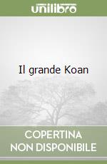 Il grande Koan