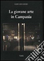 La giovane arte in Campania libro